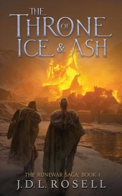 The Throne of Ice and Ash (The Runewar Saga #1) Paperback Jdl Rosell