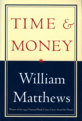 Time & Money by Matthews, William