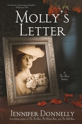 Molly's Letter (A Tea Rose Story) by Donnelly, Jennifer