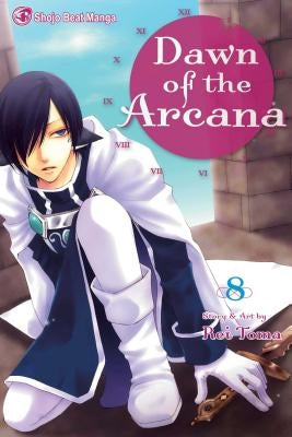 Dawn of the Arcana, Volume 8 by Toma, Rei