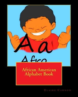 African American Alphabet Book Paperback Createspace Independent Publishing Platform