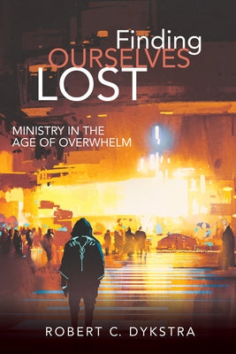Finding Ourselves Lost Paperback Cascade Books