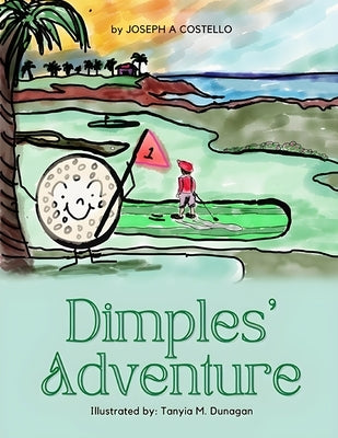 Dimples' Adventure by Costello, Joseph A.