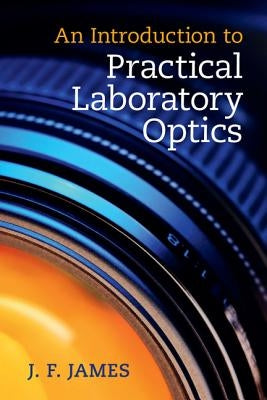 Paperback book titled "An Introduction to Practical Laboratory Optics" by Cambridge University Press, featuring a cover with optical instruments.