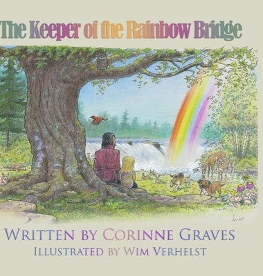 The Keeper of The Rainbow Bridge by Graves, Corinne