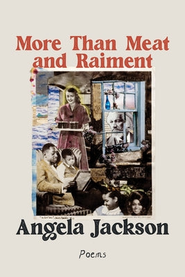 More Than Meat and Raiment: Poems Paperback Triquarterly Books