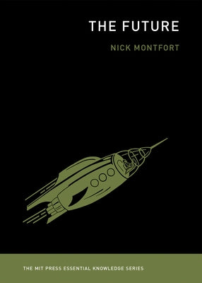 The Future Paperback MIT Press