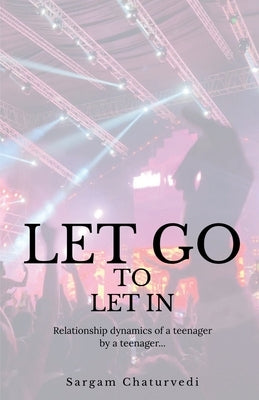 Let Go To Let In Paperback Notion Press