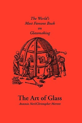 The Art of Glass Paperback Society of Glass Technology