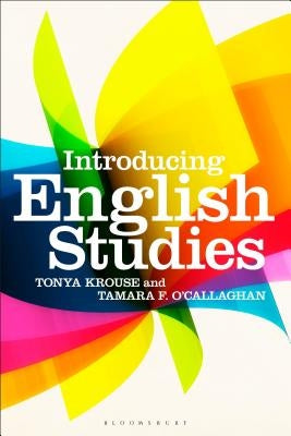 Introducing English Studies by Krouse, Tonya