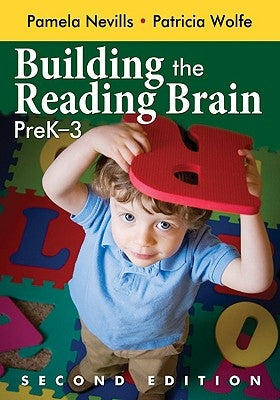 Building the Reading Brain, Prek-3 Paperback Corwin Publishers