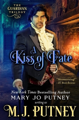 A Kiss of Fate Paperback Mary Jo Putney, Inc.