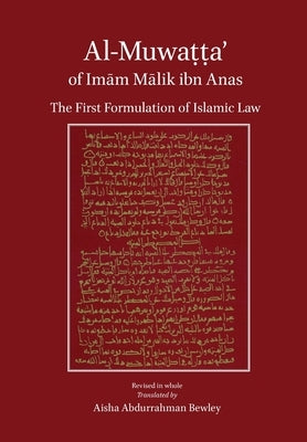 Al-Muwatta of Imam Malik by Anas, Malik Ibn