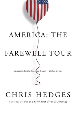 Paperback of "America: The Farewell Tour" by Simon & Schuster featuring the book cover with bold title and patriotic design.