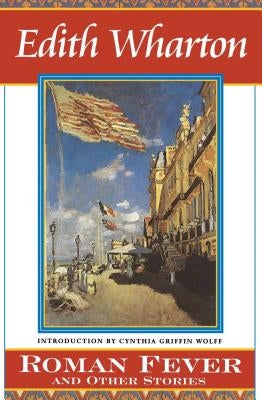 Roman Fever and Other Stories Scribner Book Company