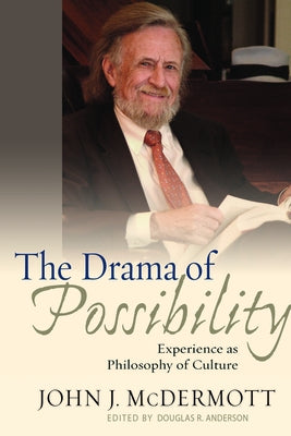 Paperback of The Drama of Possibility: Experience as Philosophy of Culture by Fordham University Press, showing the book cover with title and author.
