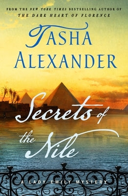 Secrets of the Nile: A Lady Emily Mystery Paperback Minotaur Books