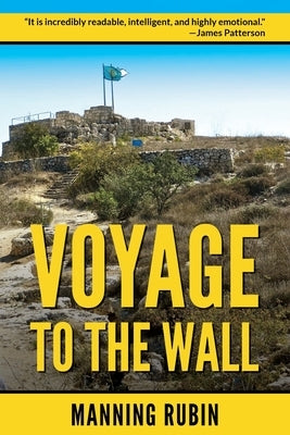 Voyage to the Wall Paperback Gatekeeper Press