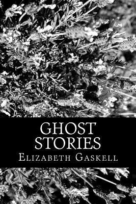 Ghost Stories Paperback Createspace Independent Publishing Platform