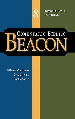 Comentario Biblico Beacon Tomo 8 by Harper, A. F.
