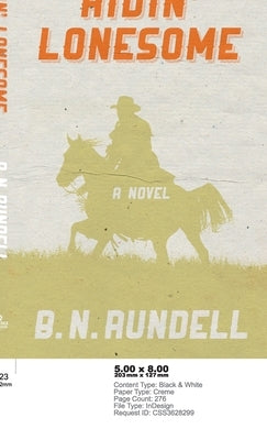 Ridin' Lonesome by Rundell, B. N.