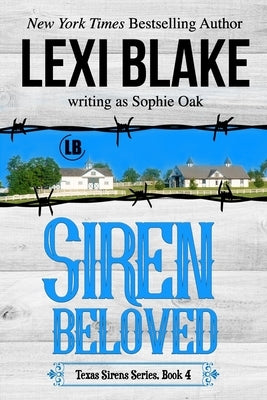 Siren Beloved (Texas Sirens Book 4) Paperback Dlz Entertainment