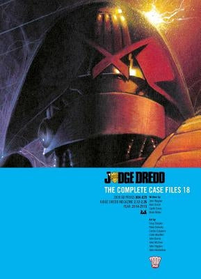 Judge Dredd: The Complete Case Files 18, 18 by Wagner, John