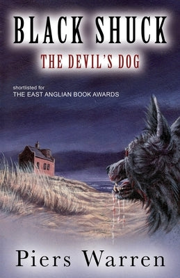 Black Shuck: The Devil's Dog by Warren, Piers