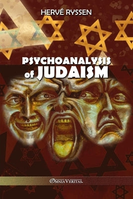 Psychoanalysis of Judaism Paperback Omnia Veritas Ltd