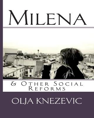 Milena & Other Social Reforms Paperback Vijesti