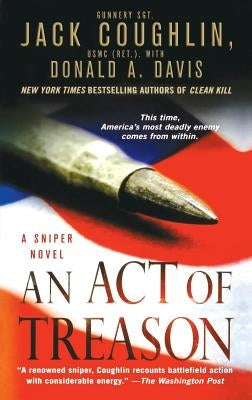An Act of Treason Paperback St. Martin's Griffin