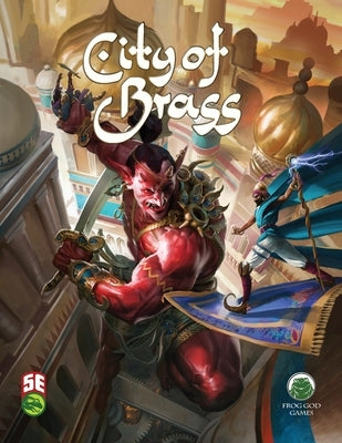 City of Brass 5E Paperback Frog God Games