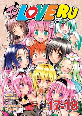 To Love Ru Vol. 17-18 by Hasemi, Saki