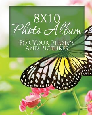 8x10 Photo Album for Your Photos and Pictures by Speedy Publishing LLC