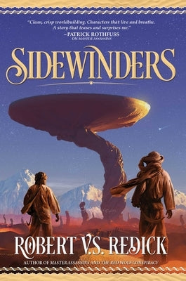 Sidewinders, 1: The Fire Sacraments, Book Two by Redick, Robert V. S.