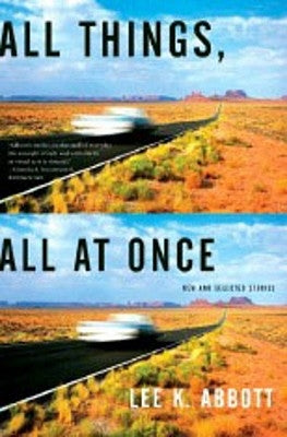 All Things, All at Once: New and Selected Stories Paperback W. W. Norton & Company