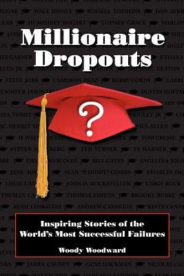 Millionaire Dropouts Paperback Millionaire Dropouts