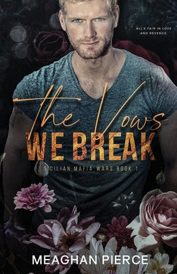The Vows We Break Paperback Meaghan Lamm