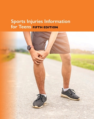 Sports Injuries Info for Teens by Hayes, Kevin