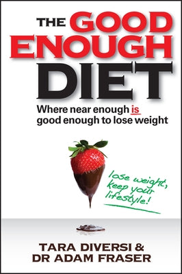 Good Enough Diet by Diversi, Tara