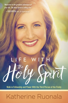 Life with the Holy Spirit: Enjoying Intimacy with the Spirit of God Paperback Charisma House