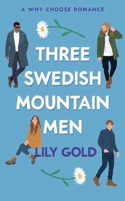 Three Swedish Mountain Men Paperback Wild Jasmine Books