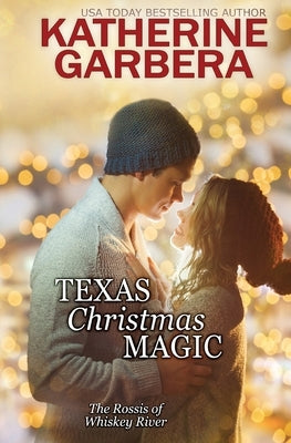 Texas Christmas Magic Paperback Tule Publishing Group, LLC
