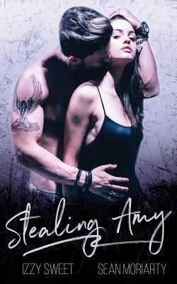 Stealing Amy Paperback Createspace Independent Publishing Platform
