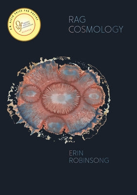 Rag Cosmology Paperback Book*hug Press