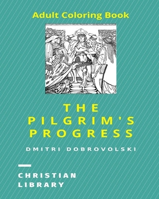 The Pilgrim's Progress by Dobrovolski, Dmitri