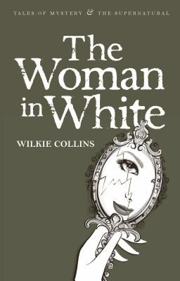 The Woman in White Paperback Wordsworth Editions
