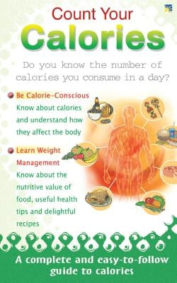 Count your Calories by Malhotra, Pooja