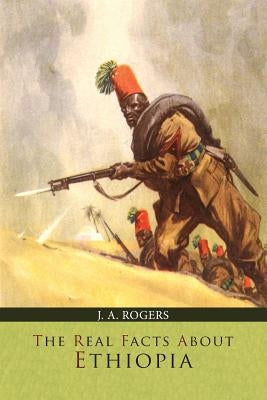 The Real Facts about Ethiopia Paperback Martino Fine Books