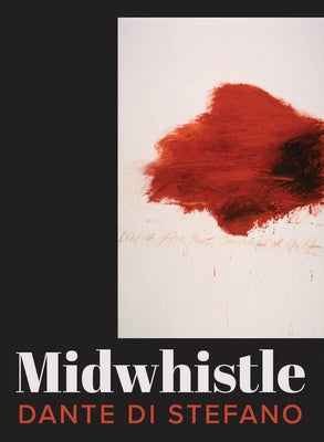 Midwhistle Paperback University of Wisconsin Press